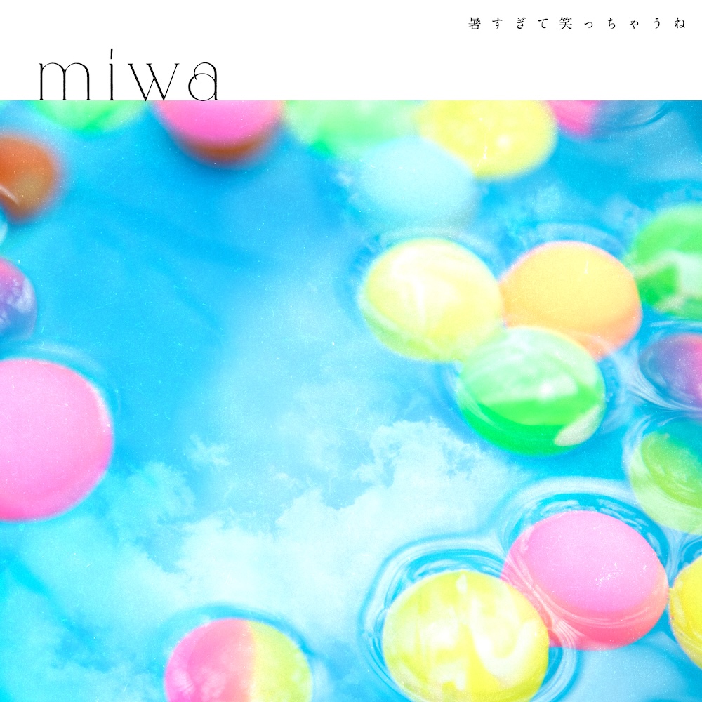 Jaket Single miwa - Atsusugite Waratchaune